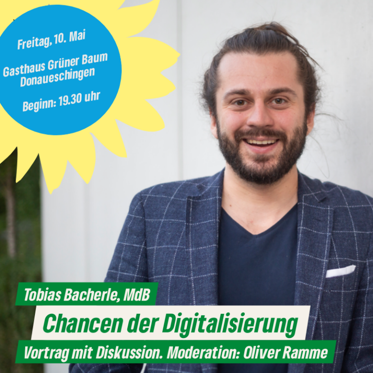 Tobias Bacherle, MdB, zum Thema „Chancen der Digitalisierung“
